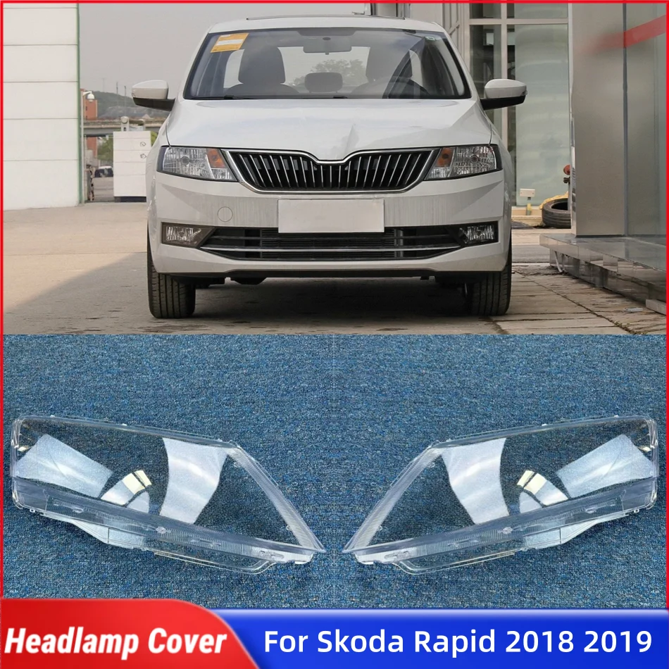 Для Skoda Rapid 2018 2019, автомобильные аксессуары, крышка передней фары, стеклянный корпус, крышка объектива передней фары автомобиля, корпус
Для Skoda Rapid 2018 2019, автомобильные аксессуары, крышка передней фары, стеклянный корпус, крышка объектива передней фары автомобиля, корпус