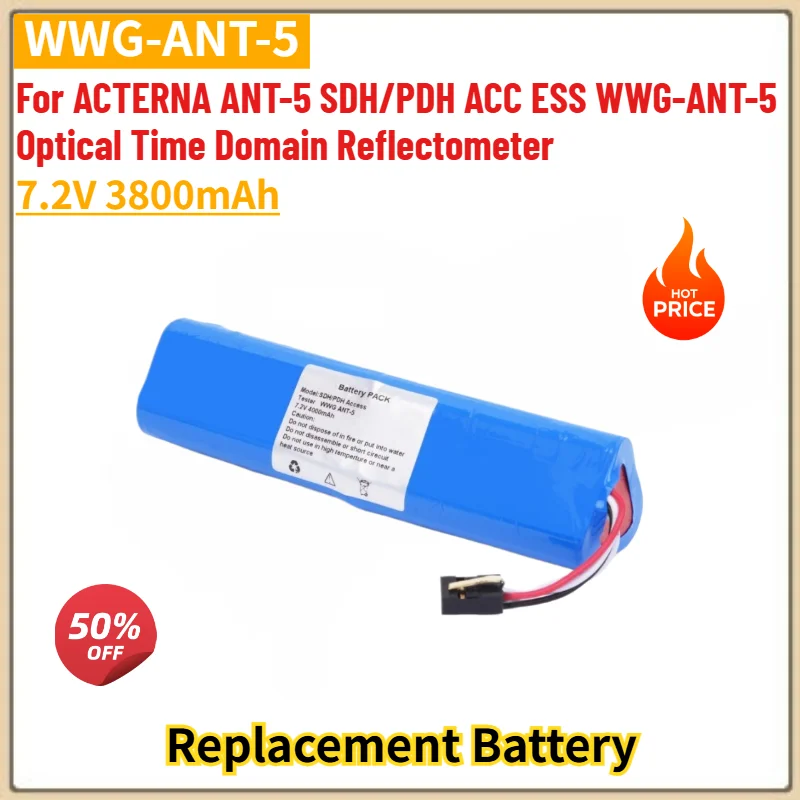 WWG-ANT-5 High Quality Battery for ACTERNA ANT-5 SDH/PDH ACC ESS WWG-ANT-5 Optical Time Domain Reflectometer 7.2V 3800mAh
WWG-ANT-5 High Quality Battery for ACTERNA ANT-5 SDH/PDH ACC ESS WWG-ANT-5 Optical Time Domain Reflectometer 7.2V 3800mAh