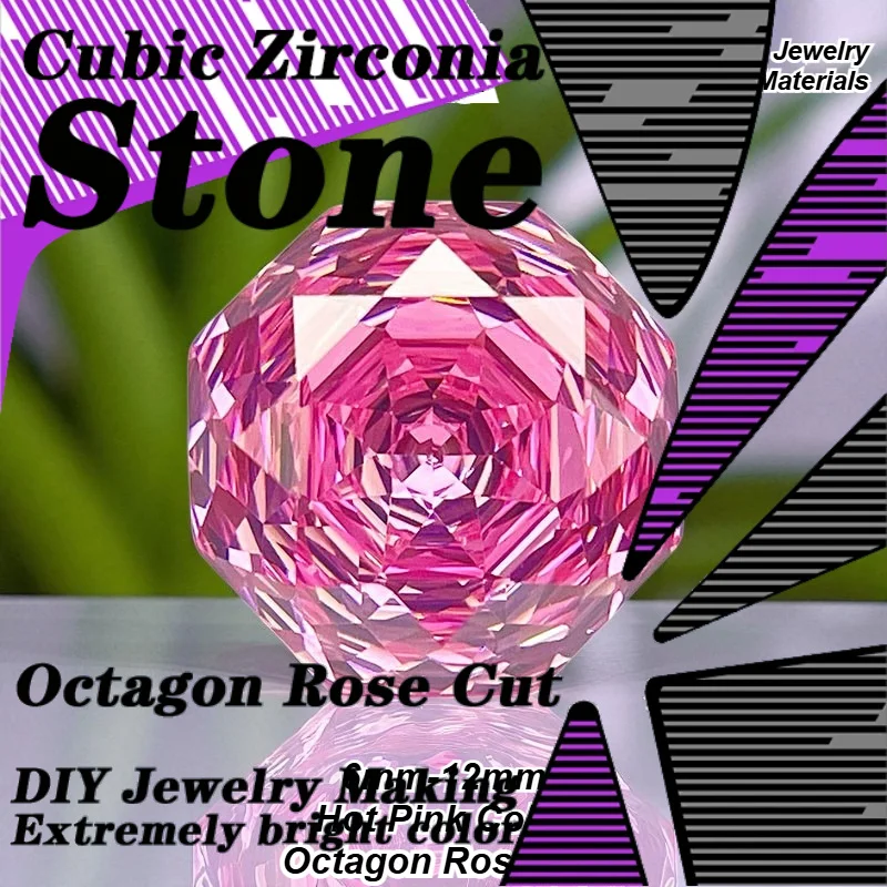 Cubic Zirconia Stone Octagon Rose Cut Hot Pink Color Loose Stones 6mm-12mm Used for DIY Charms Jewelry Making Main Materials
Cubic Zirconia Stone Octagon Rose Cut Hot Pink Color Loose Stones 6mm-12mm Used for DIY Charms Jewelry Making Main Materials