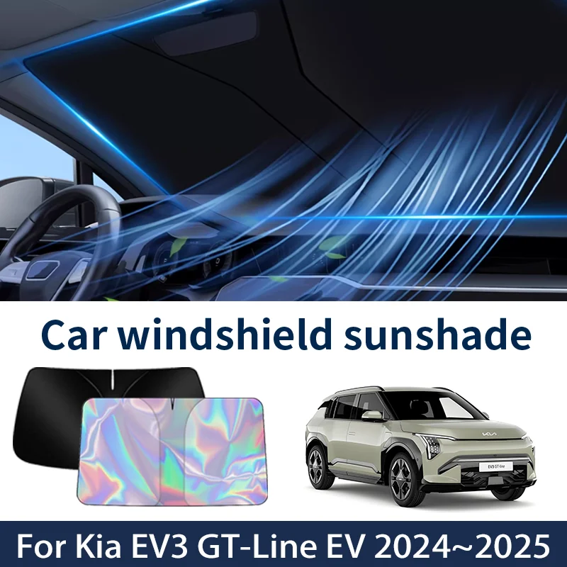 Front Windshield Sunshade For Kia EV3 GT-Line EV 2024~2025 Car Sun Visor Heat Insulation Summer Cooling Accessories
Front Windshield Sunshade For Kia EV3 GT-Line EV 2024~2025 Car Sun Visor Heat Insulation Summer Cooling Accessories