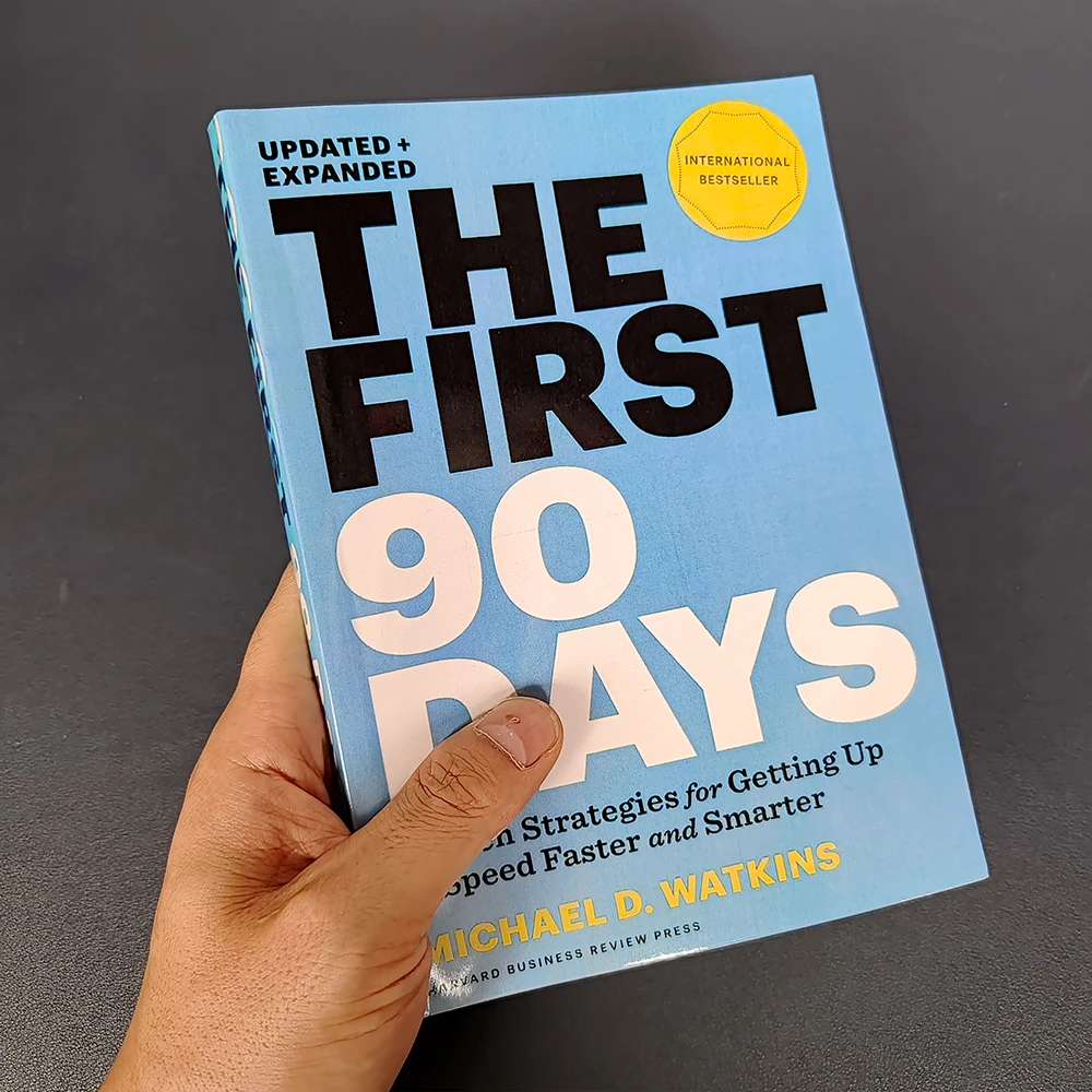The First 90 Days Proven Strategies For Getting Up To Speed Faster And Smarter English Novel book
The First 90 Days Proven Strategies For Getting Up To Speed Faster And Smarter English Novel book