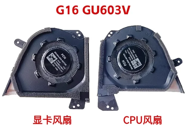 For ASUS Phantom 16 rog Zephyrus G16 GU603V VI VU VV cooling fan
For ASUS Phantom 16 rog Zephyrus G16 GU603V VI VU VV cooling fan