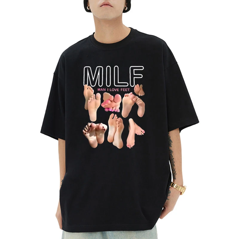 MILF Man I Love Feet Graphic Printing T Shirt Men Women O-Neck short sleeve T-shirts Streetwear Harajuku Tops Female Clothes
MILF Man I Love Feet Graphic Printing T Shirt Men Women O-Neck short sleeve T-shirts Streetwear Harajuku Tops Female Clothes