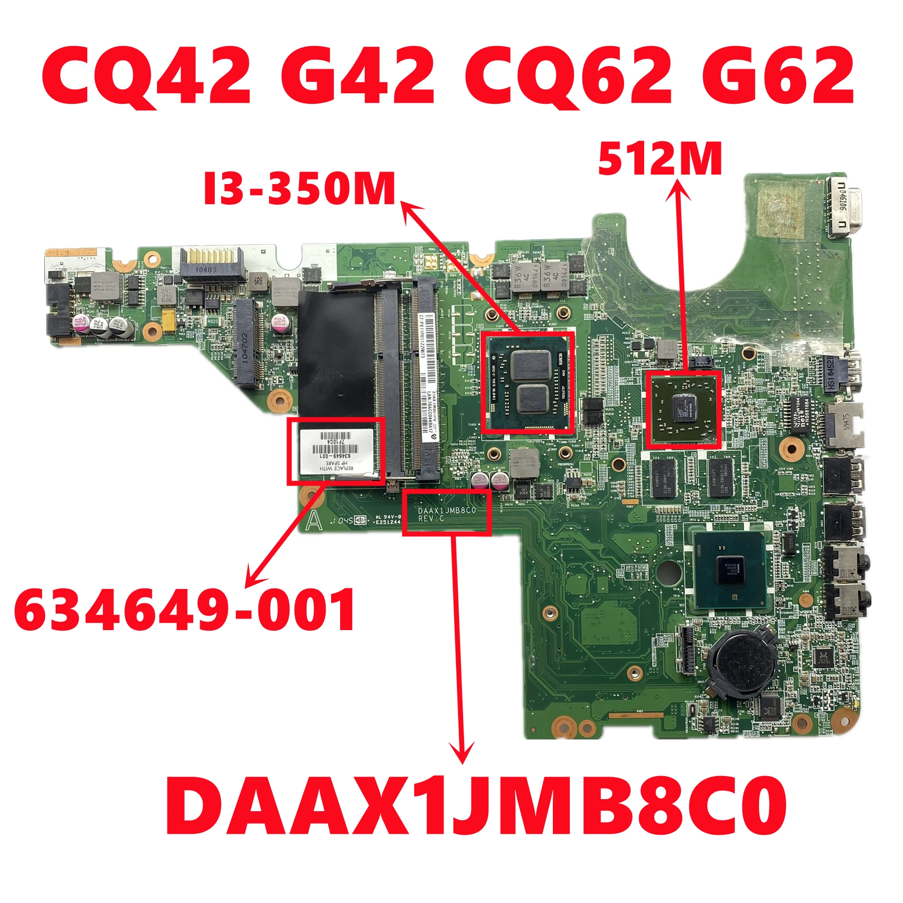 634649-001 DAAX1JMB8C0 For HP Compaq CQ42 G42 CQ62 G62 Laptop Motherboard With I3-350M CPU 216-0774207 GPU 100% Test
634649-001 DAAX1JMB8C0 For HP Compaq CQ42 G42 CQ62 G62 Laptop Motherboard With I3-350M CPU 216-0774207 GPU 100% Test