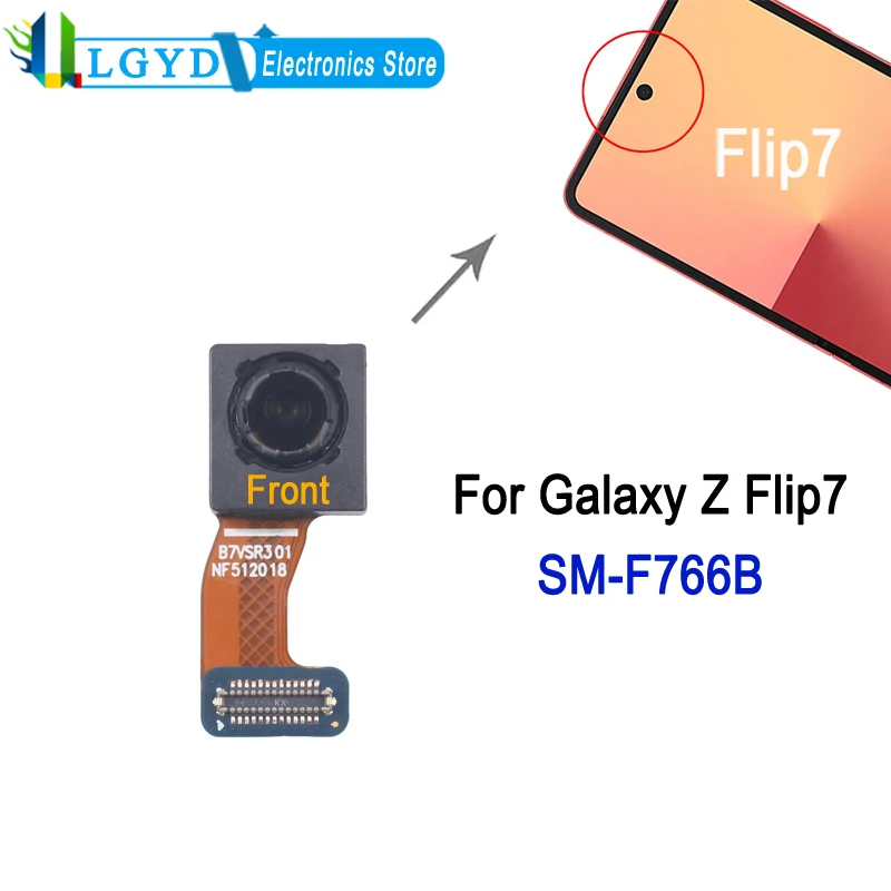 Front Camera For Samsung Galaxy Z Flip 7 SM-F766B, Flip7 Front Facing Selfie Camera Repair Replacement Part
Front Camera For Samsung Galaxy Z Flip 7 SM-F766B, Flip7 Front Facing Selfie Camera Repair Replacement Part