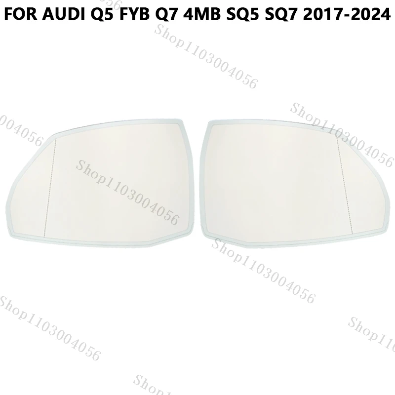 For Audi Q5 FYB Q7 4MB SQ5 SQ7 2017-2022 2023 2024 Rearview Mirror Lens with Auto Dimming Anti Glare Heated 4M0857536 4M0857535
For Audi Q5 FYB Q7 4MB SQ5 SQ7 2017-2022 2023 2024 Rearview Mirror Lens with Auto Dimming Anti Glare Heated 4M0857536 4M0857535