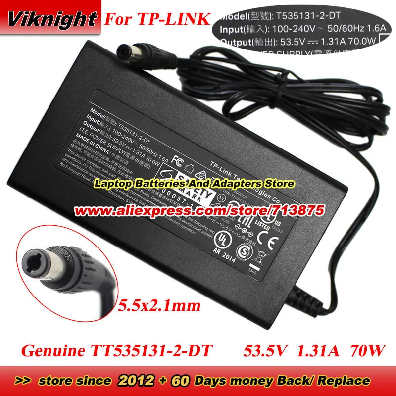 Genuine T535131-2-DT AC Adapter 53.5V 1.31A 70W Power Supply for Tp-Link Tl-s6-1005p TL-5G1005P with 5.5x2.1mm Charger
Genuine T535131-2-DT AC Adapter 53.5V 1.31A 70W Power Supply for Tp-Link Tl-s6-1005p TL-5G1005P with 5.5x2.1mm Charger