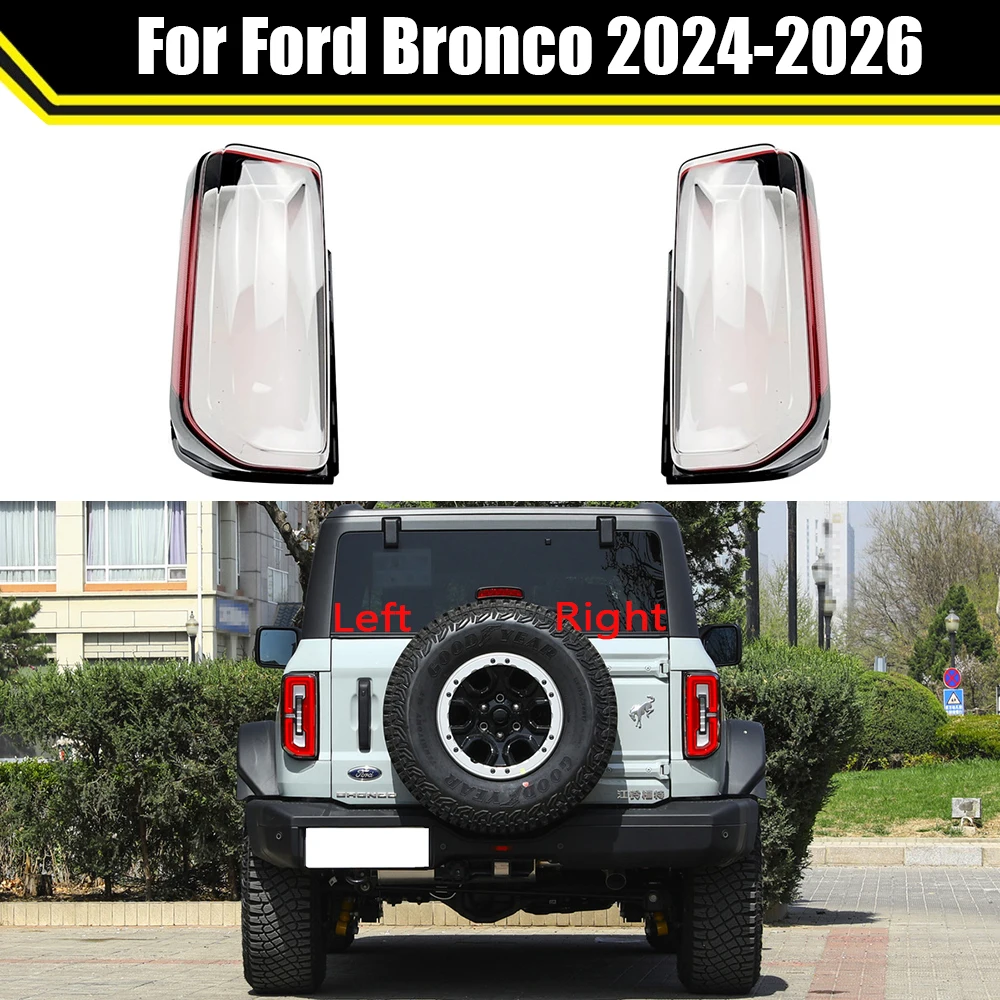 For Ford Bronco 2024 2025 2026 Car Taillight Cover Lens Shell Rear Taillamp Transparent Lampshade Auto Light Lamp Mask Lampcover
For Ford Bronco 2024 2025 2026 Car Taillight Cover Lens Shell Rear Taillamp Transparent Lampshade Auto Light Lamp Mask Lampcover