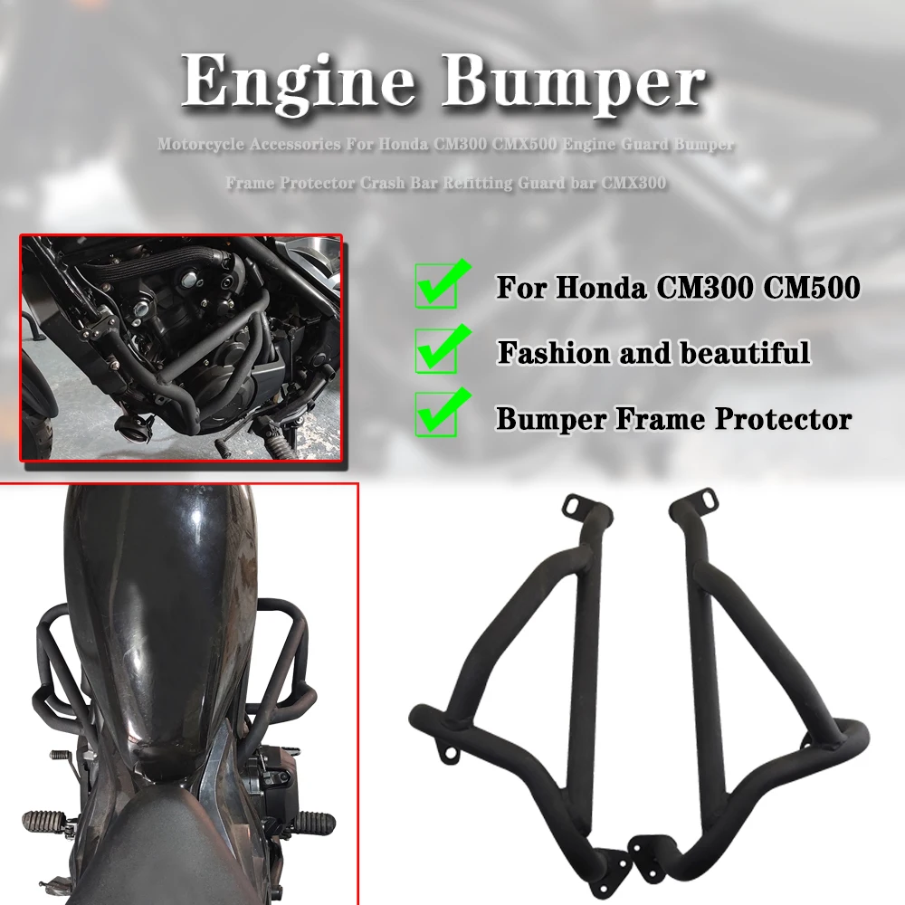Engine Guard For Honda CM250 CM300 CM500 Bumper Frame Protector Crash Bar Refitting Guard Bar For Honda Motorcycle Accessories
Engine Guard For Honda CM250 CM300 CM500 Bumper Frame Protector Crash Bar Refitting Guard Bar For Honda Motorcycle Accessories