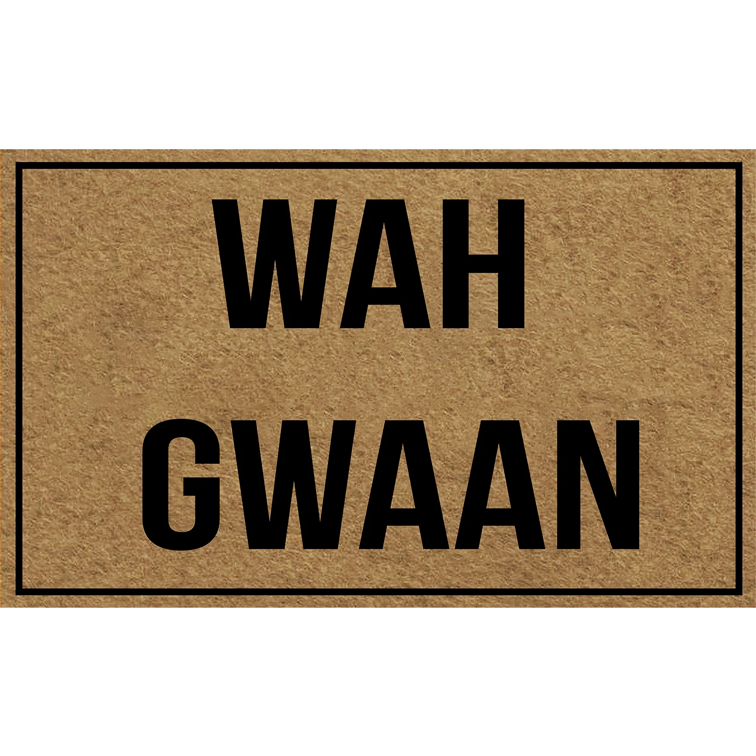 Wah Gwaan Doormat Rubber Non-Slip Funny Welcome Mats for Entryway Door Mat Indoor Outdoor Waterproof Floor Foot Mat Decorative
Wah Gwaan Doormat Rubber Non-Slip Funny Welcome Mats for Entryway Door Mat Indoor Outdoor Waterproof Floor Foot Mat Decorative