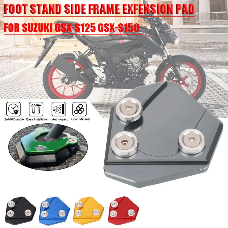 For SUZUKI GSX-S125 GSX-S150 GSX-R125 GSX-R150 Motorcycle Kickstand Foot Side Stand Extension Pad Support Plate Enlarge Stand
For SUZUKI GSX-S125 GSX-S150 GSX-R125 GSX-R150 Motorcycle Kickstand Foot Side Stand Extension Pad Support Plate Enlarge Stand