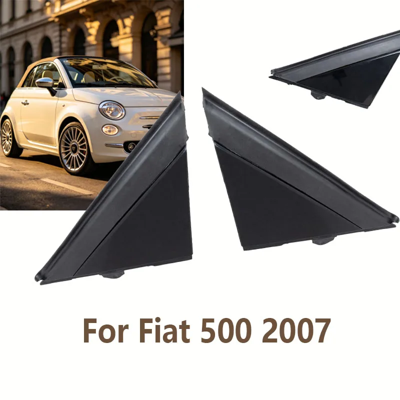 Exterior Mirror Molding Triangle Panel Left Right 735455792 Auto Accessory for 2007-Up Vehicle Car Parts for Fiat 500
Exterior Mirror Molding Triangle Panel Left Right 735455792 Auto Accessory for 2007-Up Vehicle Car Parts for Fiat 500