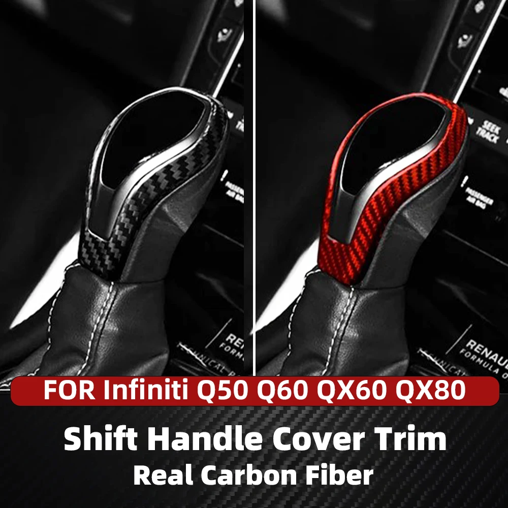 Real Carbon Fiber Car Gear Shift Knob For Infiniti QX60 QX80 Q50L Q60 Gear Head Cover Trim 2016-2022 Black Red Accessories
Real Carbon Fiber Car Gear Shift Knob For Infiniti QX60 QX80 Q50L Q60 Gear Head Cover Trim 2016-2022 Black Red Accessories