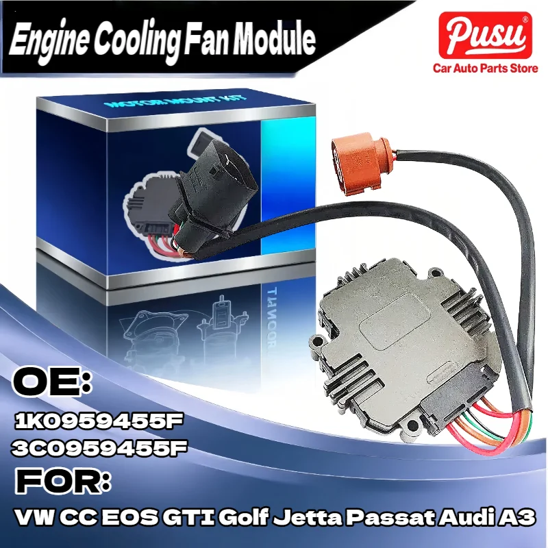 1K0959455FR 3C0959455F Engine Cooling Fan Control Module For VW Golf Jetta Passat CC For Audi A3
1K0959455FR 3C0959455F Engine Cooling Fan Control Module For VW Golf Jetta Passat CC For Audi A3