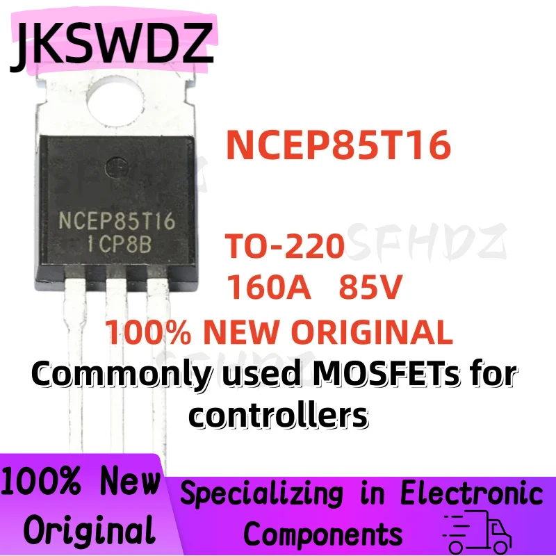 Original imported 10/20/30PCS 100% NEW Quality NCEP85T16 TO-220 160A 85V Controller MOS field-effect transistor
Original imported 10/20/30PCS 100% NEW Quality NCEP85T16 TO-220 160A 85V Controller MOS field-effect transistor