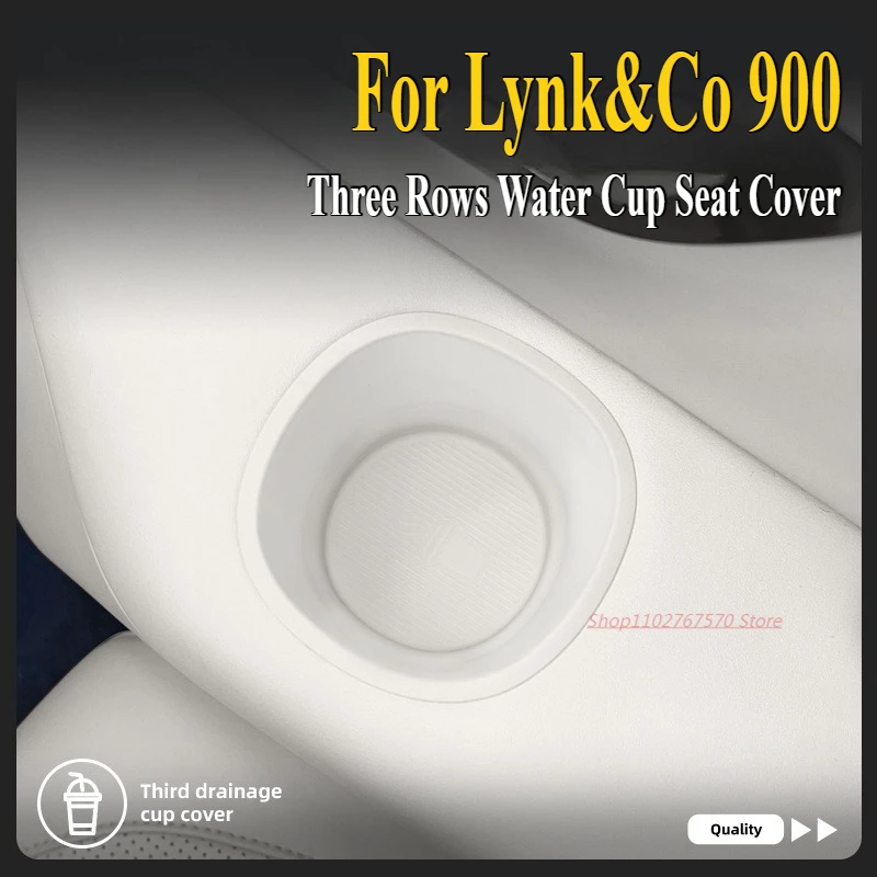 For Lynk&Co 900 Three Rows Water Cup Seat Cover Silicone Anti Slip Protective Pad Car Interior Modified Accessories
For Lynk&Co 900 Three Rows Water Cup Seat Cover Silicone Anti Slip Protective Pad Car Interior Modified Accessories