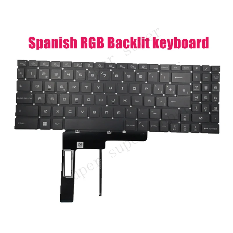 SSS+ Spanish RGB Backlit keyboard for MSI Crosshair 15 A11UGK/Crosshair 15 B12UGZ
SSS+ Spanish RGB Backlit keyboard for MSI Crosshair 15 A11UGK/Crosshair 15 B12UGZ