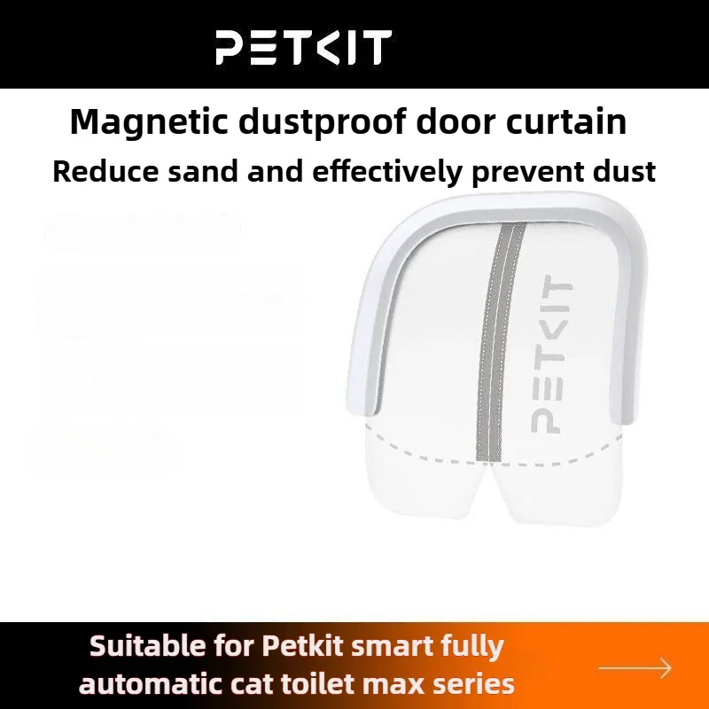 PETKIT Pet Cats Litter Box Magnetic Dust Curtain 2 Generation Pets Cat Toilet MAX Special Door Curtains Reduce Sand Pet Products
PETKIT Pet Cats Litter Box Magnetic Dust Curtain 2 Generation Pets Cat Toilet MAX Special Door Curtains Reduce Sand Pet Products