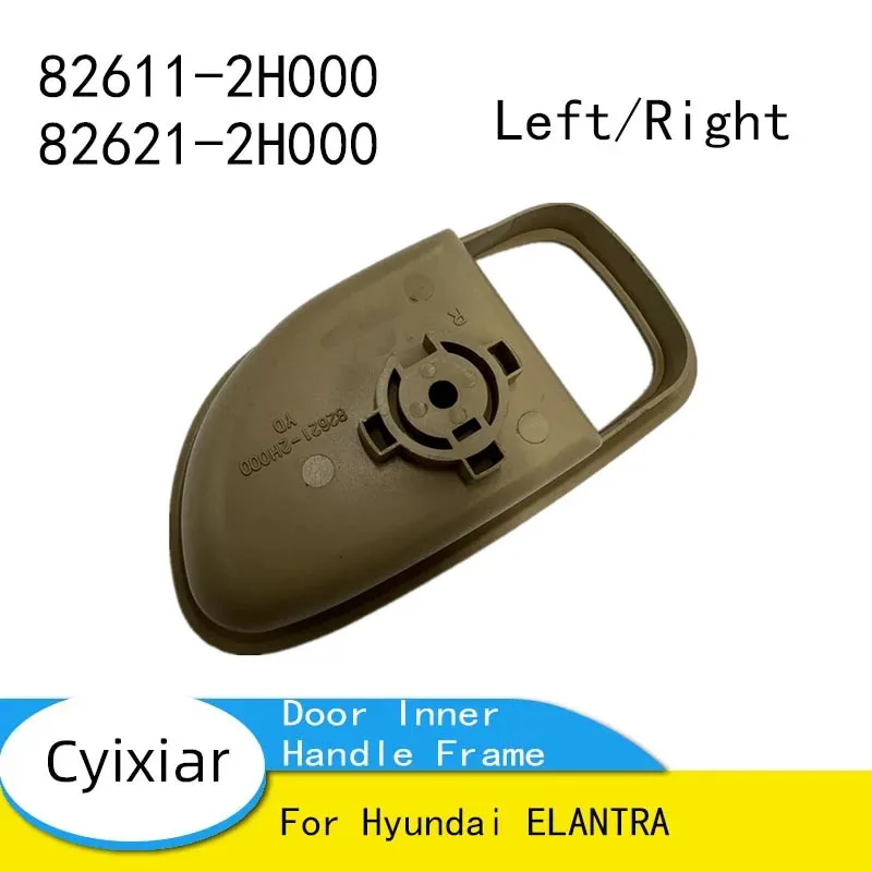For Hyundai ELANTRA Door Inner Handle Frame, Door Inner Handle Frame 826112H000 826212H000 82611-2H000 82621-2H000
For Hyundai ELANTRA Door Inner Handle Frame, Door Inner Handle Frame 826112H000 826212H000 82611-2H000 82621-2H000