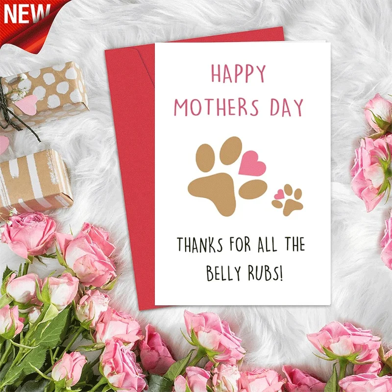 Happy Mothers Day Greeting Card, Cute Pet Paw Print Design, Thank You Card for Dog Cat Mom, Belly Rubs The
Happy Mothers Day Greeting Card, Cute Pet Paw Print Design, Thank You Card for Dog Cat Mom, Belly Rubs The