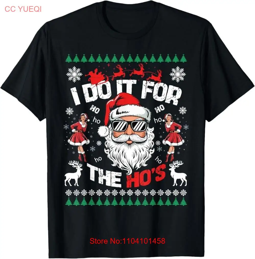 Забавная рождественская футболка «I Do It For The Hos» Ugly Santa Noel, футболка унисекс
Забавная рождественская футболка «I Do It For The Hos» Ugly Santa Noel, футболка унисекс