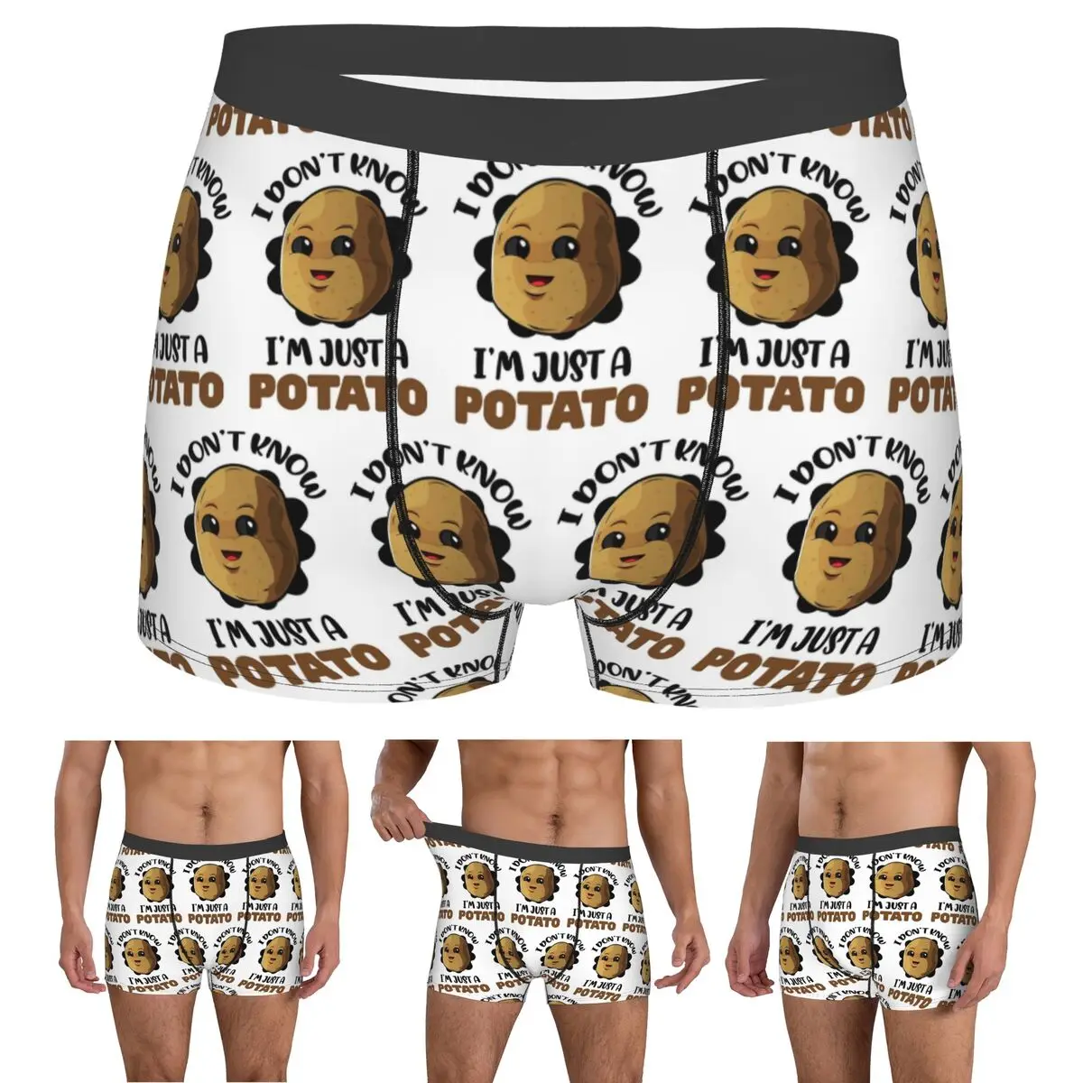 Boxer Underpants Shorts I Don't Know I'm Just A Potato - Potato Lover Gift Panties Male Ventilate Underwear for Homme Man Gift
Boxer Underpants Shorts I Don't Know I'm Just A Potato - Potato Lover Gift Panties Male Ventilate Underwear for Homme Man Gift