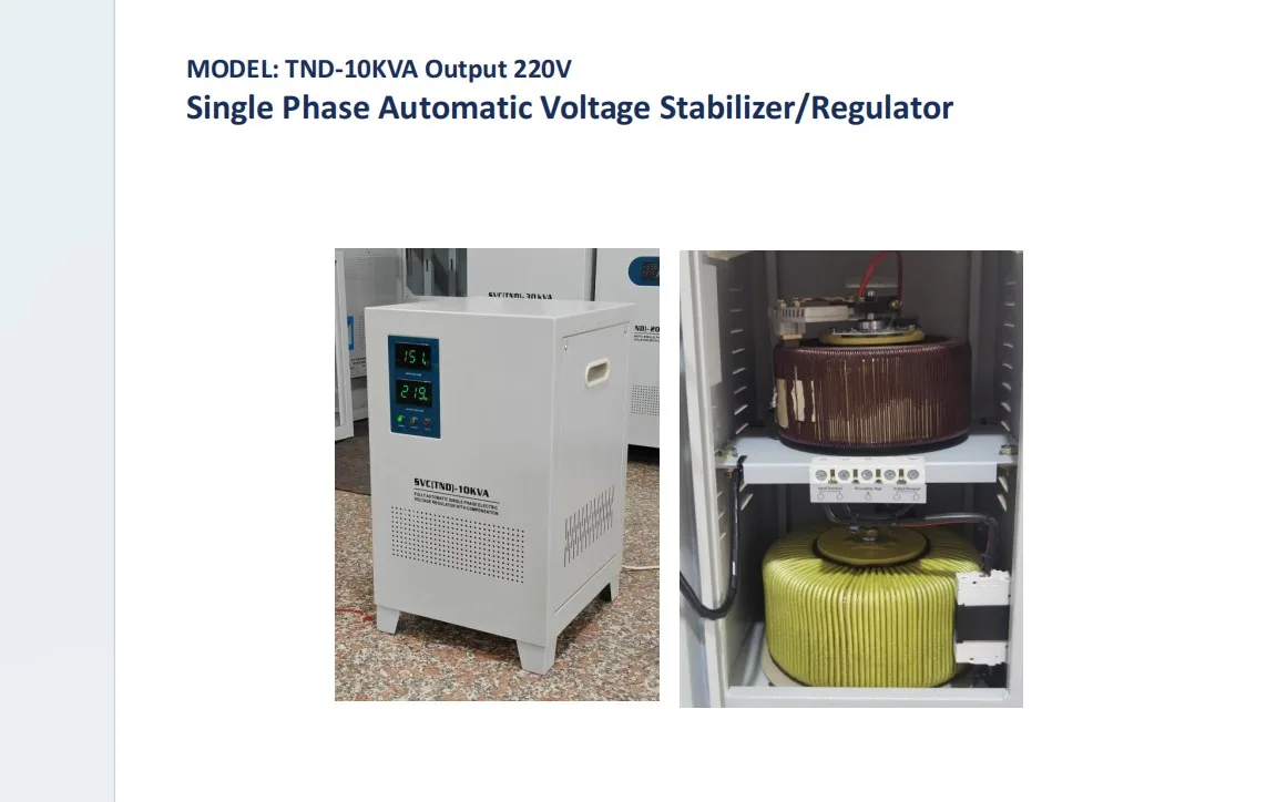 TND-10KVA voltage regulator, Input range: 140-260V, Output: 220V±3%, 50/60Hz
TND-10KVA voltage regulator, Input range: 140-260V, Output: 220V±3%, 50/60Hz