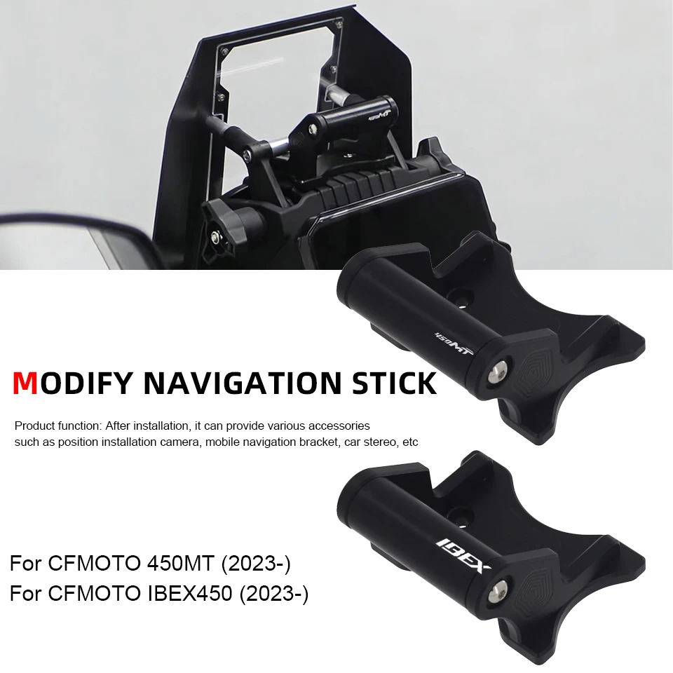 Motorcycle CNC Phone Stand GPS Navigation Mount Extension Bracket Accessories For CFMOTO 450MT IBEX 450
