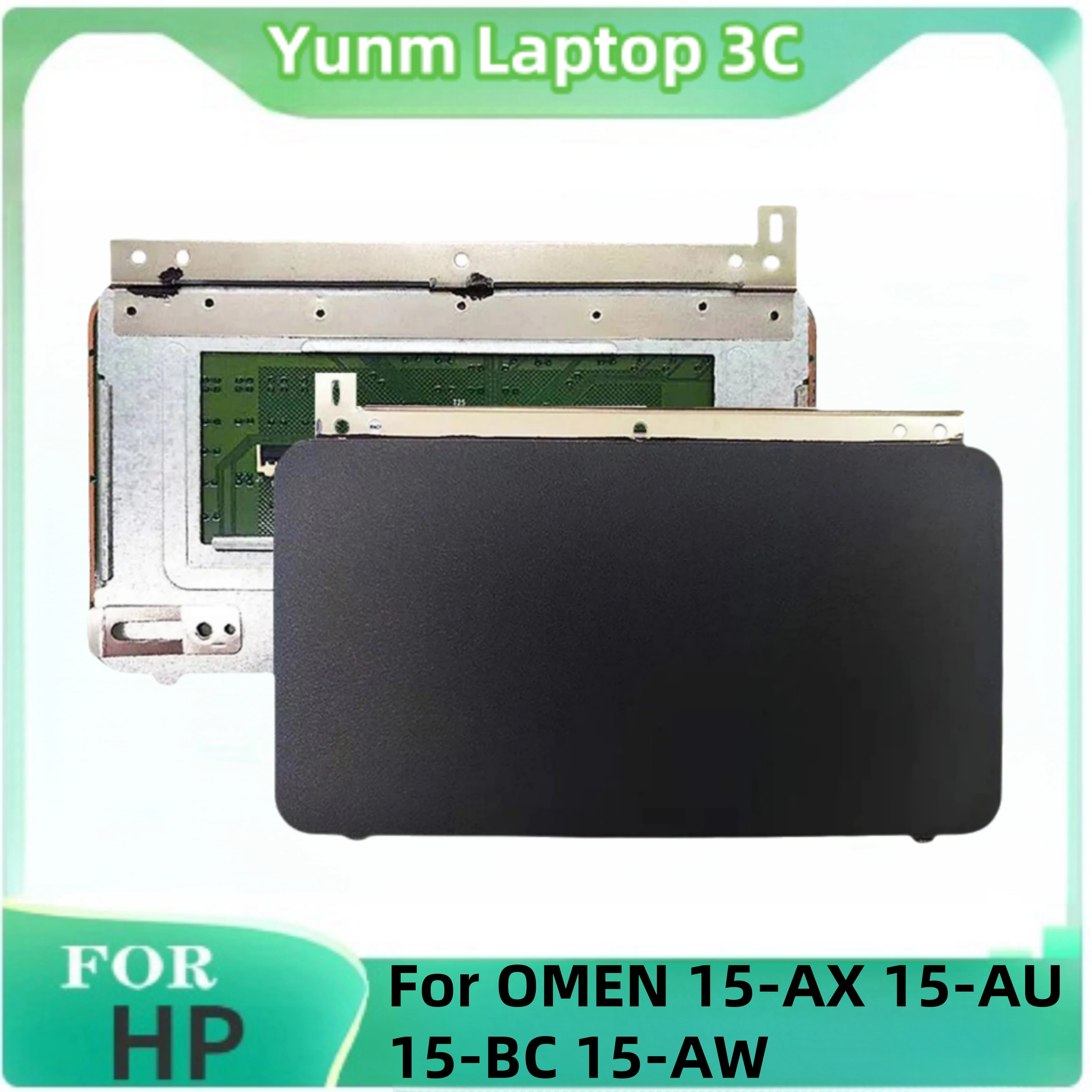 New Original Notebook Parts Touchpad Mouse Pad For HP OMEN 15-AX 15-AU 15-BC 15-AW TM-03114-001 Notebook Trackpad Accessories
New Original Notebook Parts Touchpad Mouse Pad For HP OMEN 15-AX 15-AU 15-BC 15-AW TM-03114-001 Notebook Trackpad Accessories