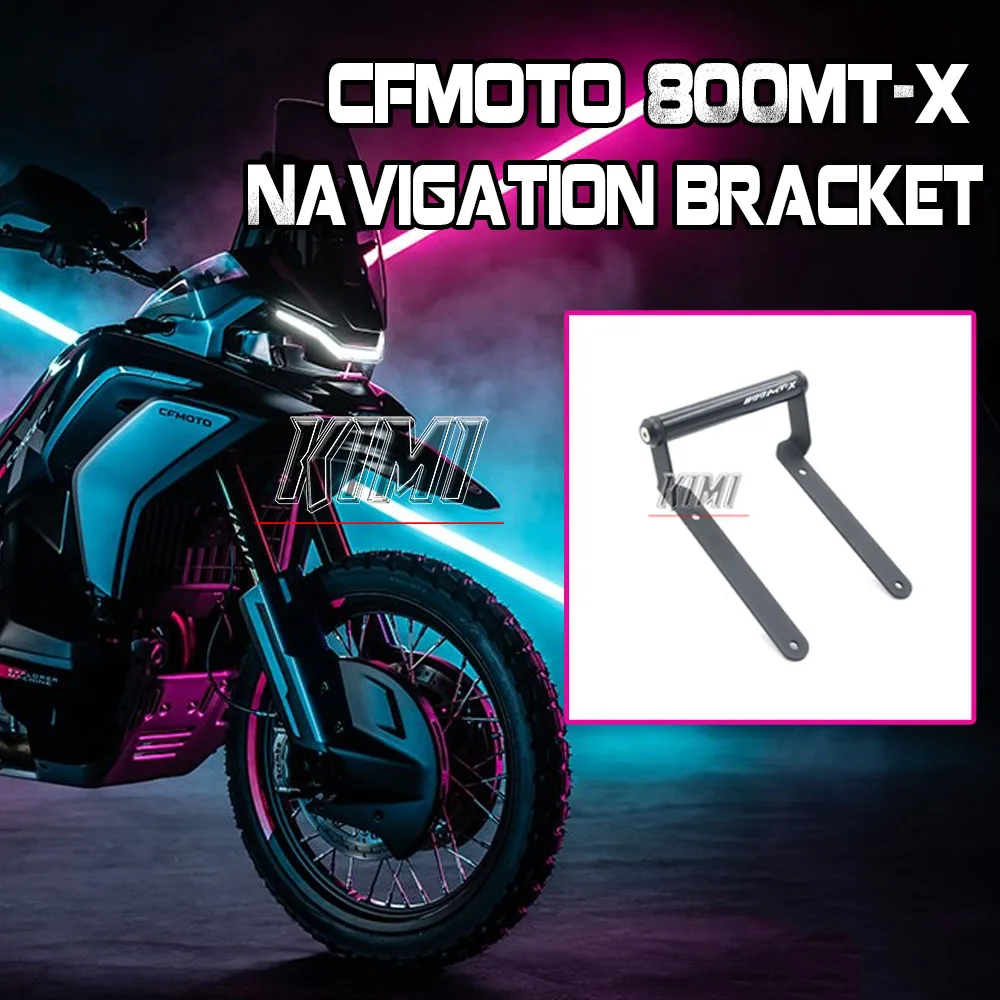 For CFMOTO 800MT-X 800MTX Motorcycle Navigation Bracket GPS Bracket Expansion Pole Modification Accessories
For CFMOTO 800MT-X 800MTX Motorcycle Navigation Bracket GPS Bracket Expansion Pole Modification Accessories
