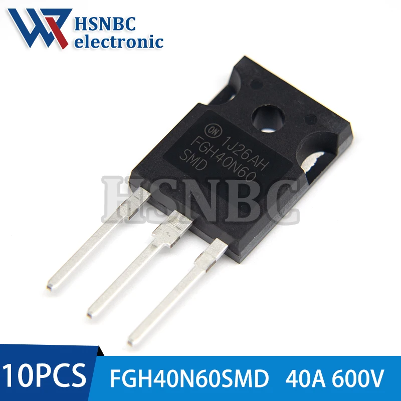 10Pcs/Lot FGH40N60SMD 40N60 FGH40N60 TO-247 40A 600V IGBT Power Transistor 100% New Original
10Pcs/Lot FGH40N60SMD 40N60 FGH40N60 TO-247 40A 600V IGBT Power Transistor 100% New Original