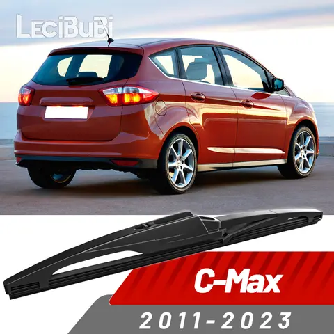 Rear Windshield Wiper Blade Windscreen Wipers Accessories For Ford C-Max C Max CMax 2011-2023 2012 2013 2014 2015 2016 2017 2018