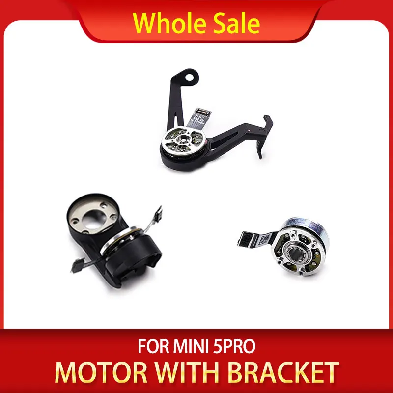 Original Gimbal Motor With Bracket For Mini 5Pro Roll/ Pitch/ Yaw /Motor For Mini 5Pro Accessories Repair Parts
Original Gimbal Motor With Bracket For Mini 5Pro Roll/ Pitch/ Yaw /Motor For Mini 5Pro Accessories Repair Parts