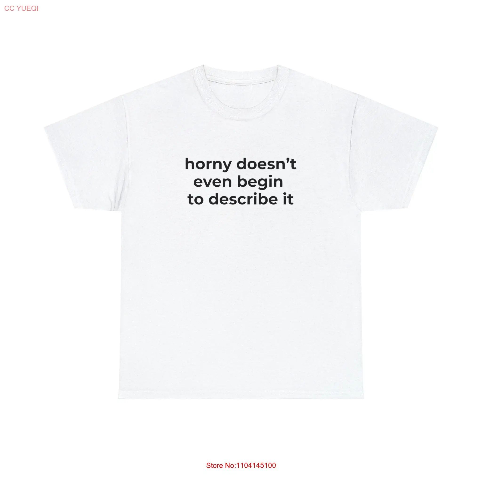 Horny Doesn't Even Begin To Describe It Y2k T Shirt Trendy trashy Baby Party Slogan long or short sleeves
Horny Doesn't Even Begin To Describe It Y2k T Shirt Trendy trashy Baby Party Slogan long or short sleeves