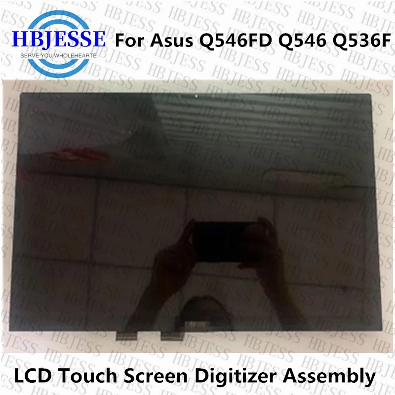 NE156QUM-N64 V5.0 LCD Touch Screen Digitizer Assembly Parts For Asus Q546FD Q546 Q536 Q537F Q536F FP-ST156SM079CKF-02X
NE156QUM-N64 V5.0 LCD Touch Screen Digitizer Assembly Parts For Asus Q546FD Q546 Q536 Q537F Q536F FP-ST156SM079CKF-02X