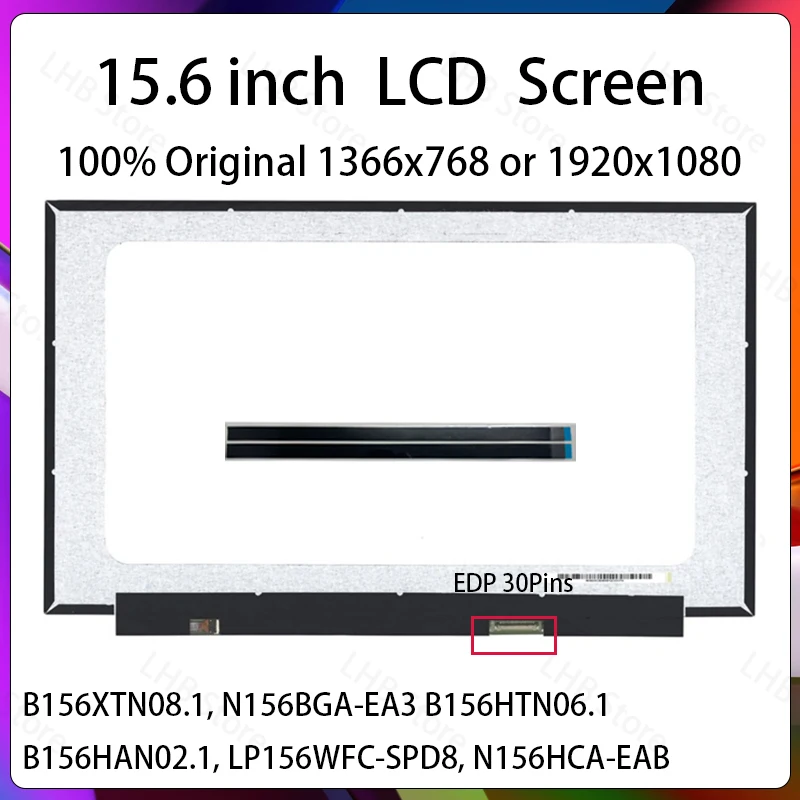 15.6" Laptop LCD Screen B156HAN02.1 B156HTN06.1 B156XTN08.1 For Lenovo IdeaPad 1-15ADA7 1-15IJL7 Display Matrix Panel Non-Touch
15.6" Laptop LCD Screen B156HAN02.1 B156HTN06.1 B156XTN08.1 For Lenovo IdeaPad 1-15ADA7 1-15IJL7 Display Matrix Panel Non-Touch