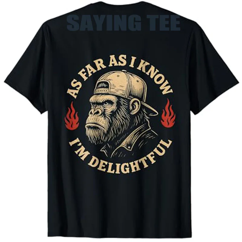 As Far As I Know I'm Delightful Funny Monkey T-Shirt Print on Back Y2k Design Graphic Outfit Humor Saying Tee Cool Novelty Gift
As Far As I Know I'm Delightful Funny Monkey T-Shirt Print on Back Y2k Design Graphic Outfit Humor Saying Tee Cool Novelty Gift