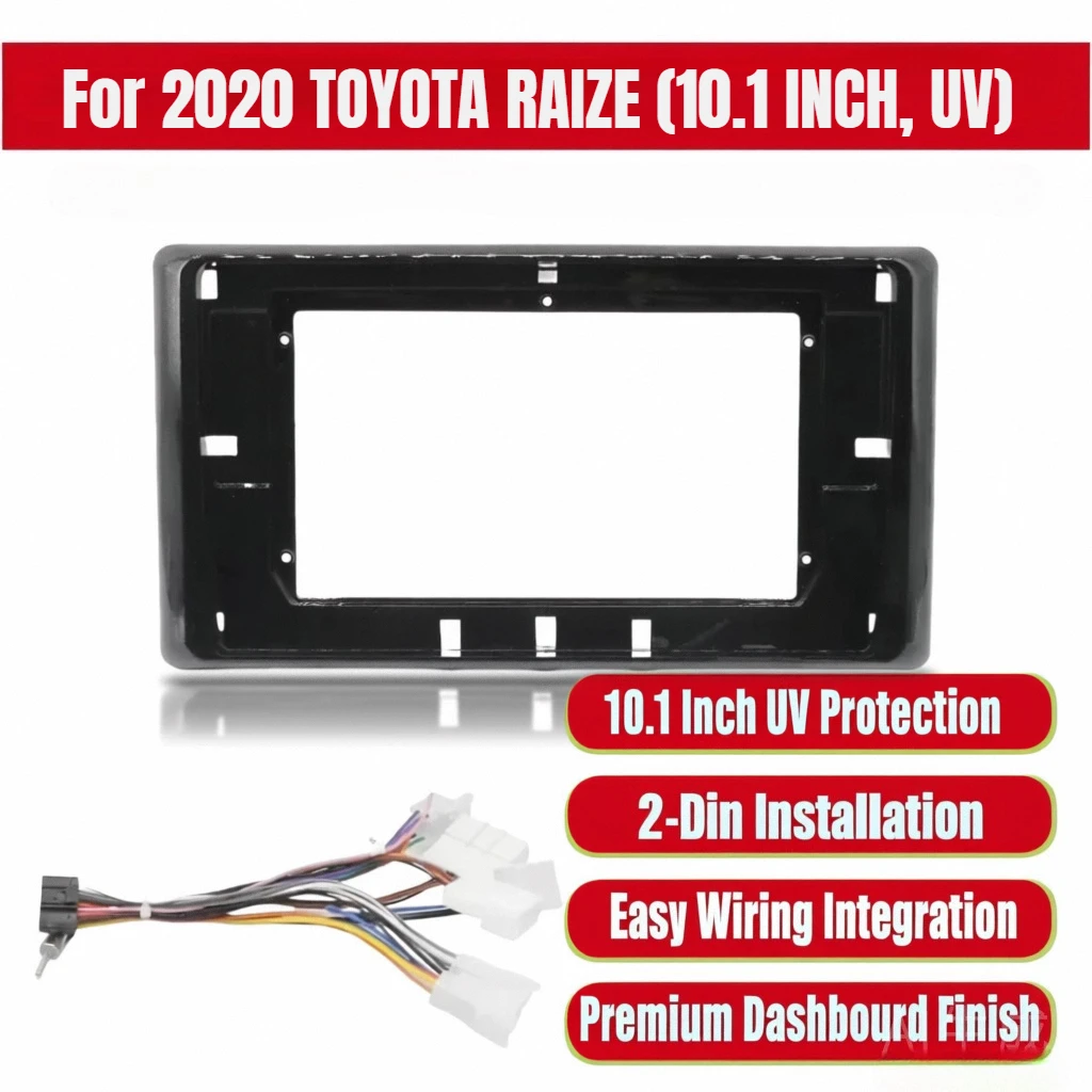For 2020 TOYOTA RAIZE (10.1 INCH, UV) Car Radio Fascia, 2 Din DVD GPS MP5 Frame, Android Player Dash Panel Cover Trim
For 2020 TOYOTA RAIZE (10.1 INCH, UV) Car Radio Fascia, 2 Din DVD GPS MP5 Frame, Android Player Dash Panel Cover Trim