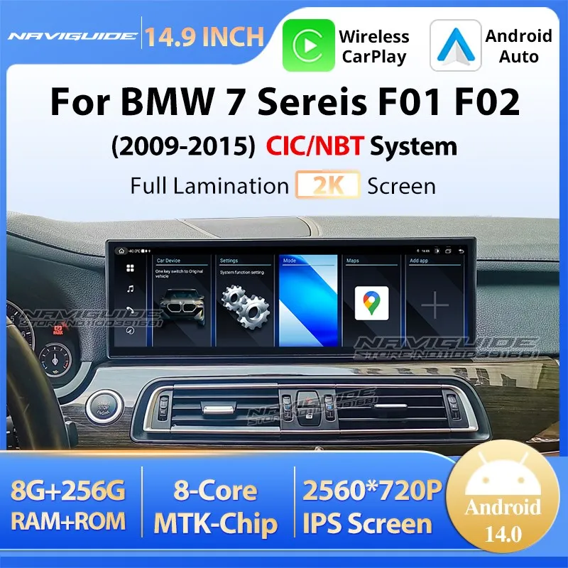 NAVIGUIDE 14,9 дюйма Android 14.0 для BMW 7 серии F01 F02 2009-2015 CIC NBT Система Автомобильный GPS Мультимедийный плеер Беспроводной CarPlay Auto
NAVIGUIDE 14,9 дюйма Android 14.0 для BMW 7 серии F01 F02 2009-2015 CIC NBT Система Автомобильный GPS Мультимедийный плеер Беспроводной CarPlay Auto