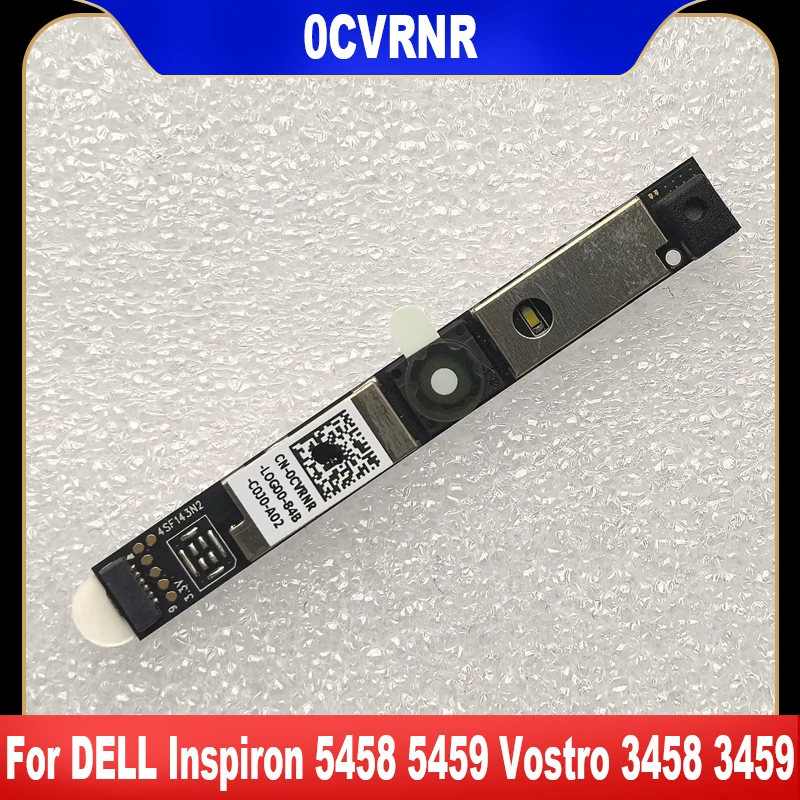 0CVRNR New Original For DELL Inspiron 5458 5459 Vostro 3458 3459 Laptop Built-in Camera Webcam Module CN-0CVRNR CVRNR
0CVRNR New Original For DELL Inspiron 5458 5459 Vostro 3458 3459 Laptop Built-in Camera Webcam Module CN-0CVRNR CVRNR