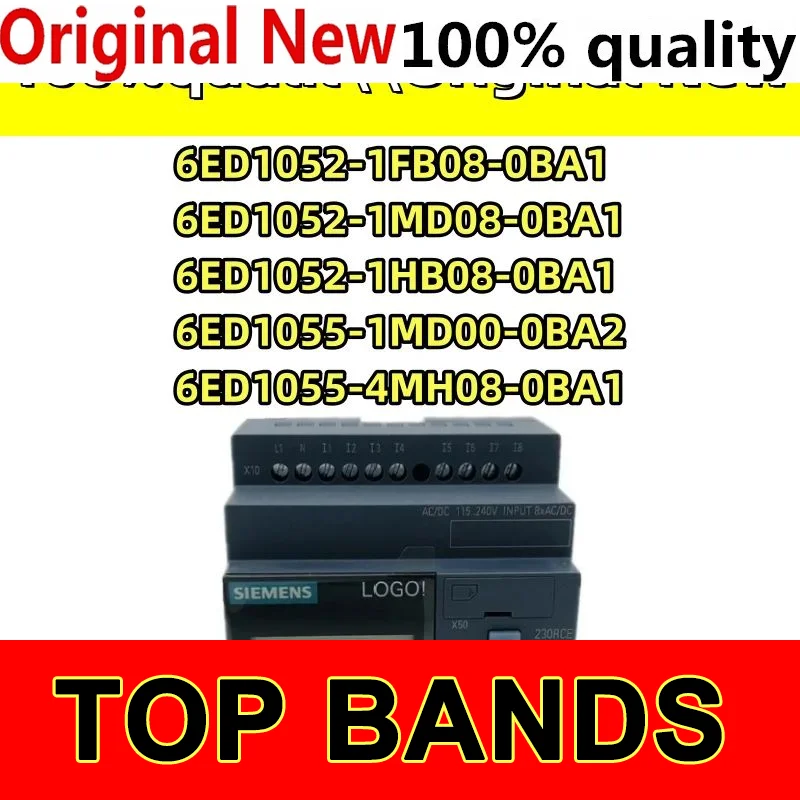 100% Новый оригинальный 6ED1052-1FB08-0BA1 6ED1052-1MD08-0BA1 6ED1052-1HB08-0BA1 6ED1055-1MD00-0BA2 6ED1055-4MH08-0BA1 модуль
100% Новый оригинальный 6ED1052-1FB08-0BA1 6ED1052-1MD08-0BA1 6ED1052-1HB08-0BA1 6ED1055-1MD00-0BA2 6ED1055-4MH08-0BA1 модуль