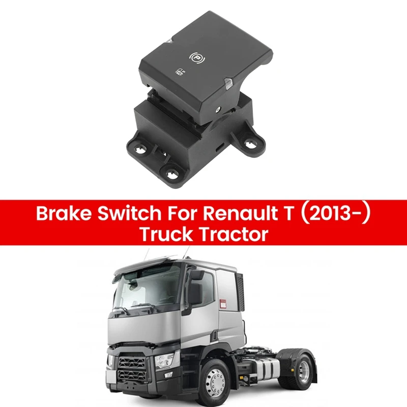 Parking Brake Switch For Renault T (2013-) Truck Tractor 7422107789 7422107790 7423126244 7421120462
Parking Brake Switch For Renault T (2013-) Truck Tractor 7422107789 7422107790 7423126244 7421120462