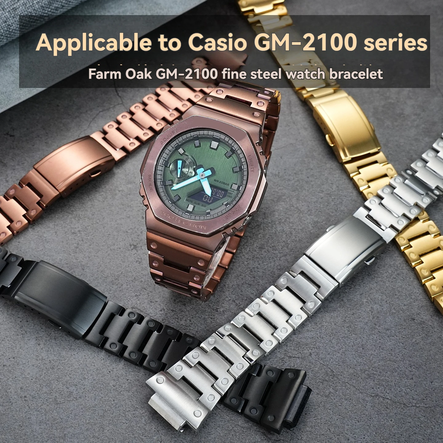 Suitable for Casio 5611 Farmhouse Oak Stainless Steel Watch Strap with Metal Steel Strip GM-2100 Stainless Steel Bracelet
Suitable for Casio 5611 Farmhouse Oak Stainless Steel Watch Strap with Metal Steel Strip GM-2100 Stainless Steel Bracelet