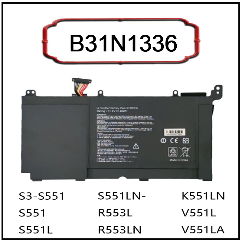 B31N1336 44Wh Li-ion Laptop Battery Replacement for ASUS S551 S551L R553L K551L K551LN V551LA V551LN A551L S3-S551 C31 Series
B31N1336 44Wh Li-ion Laptop Battery Replacement for ASUS S551 S551L R553L K551L K551LN V551LA V551LN A551L S3-S551 C31 Series