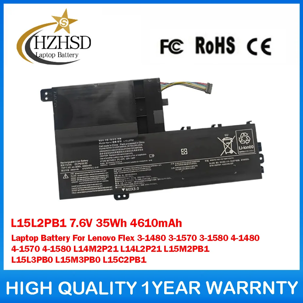 L15L2PB1 7.6V 35Wh 4610mAh Laptop Battery For Lenovo Flex 3-1480 3-1570 3-1580 4-1480 4-1570 4-1580 L14M2P21 L14L2P21 L15M2PB1
L15L2PB1 7.6V 35Wh 4610mAh Laptop Battery For Lenovo Flex 3-1480 3-1570 3-1580 4-1480 4-1570 4-1580 L14M2P21 L14L2P21 L15M2PB1