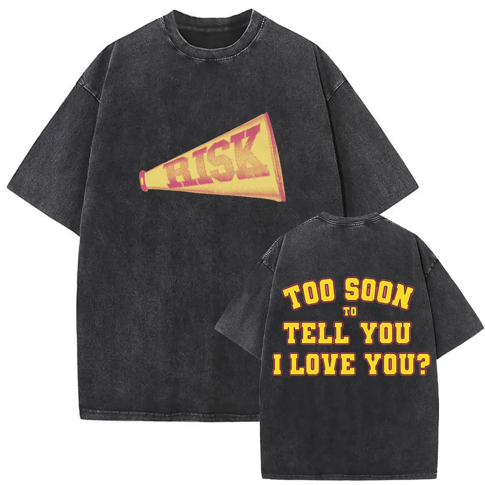 Retro Washed Gracie Abrams Risk Too Soon To Tell You I Love You T Shirt The Secret of Us T-shirts Unisex Fashion Hip Hop T-shirt
Retro Washed Gracie Abrams Risk Too Soon To Tell You I Love You T Shirt The Secret of Us T-shirts Unisex Fashion Hip Hop T-shirt