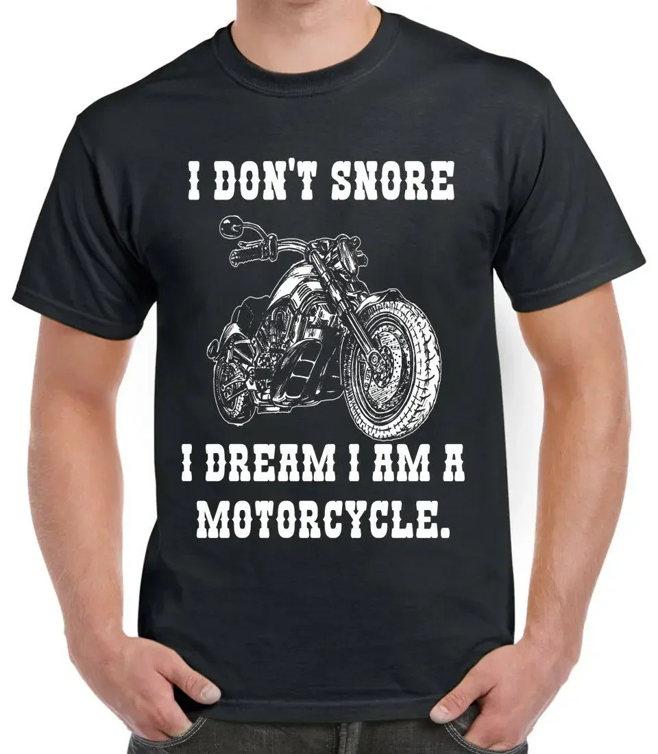 I Dream I Am A Motorcycle. Funny Biker Birthday Gift T-Shirt Summer Cotton Short Sleeve O-Neck Men's T Shirt New S-3XL
I Dream I Am A Motorcycle. Funny Biker Birthday Gift T-Shirt Summer Cotton Short Sleeve O-Neck Men's T Shirt New S-3XL
