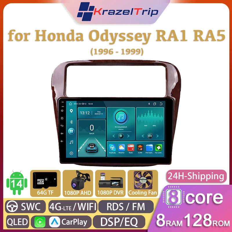 8 Core QLED 4G DSP RDS Car Radio for Honda Odyssey RA1 RA5 1996 - 1999 Carplay Android Auto GPS 2 DIN Autoradio FM AM Fan Audio
8 Core QLED 4G DSP RDS Car Radio for Honda Odyssey RA1 RA5 1996 - 1999 Carplay Android Auto GPS 2 DIN Autoradio FM AM Fan Audio