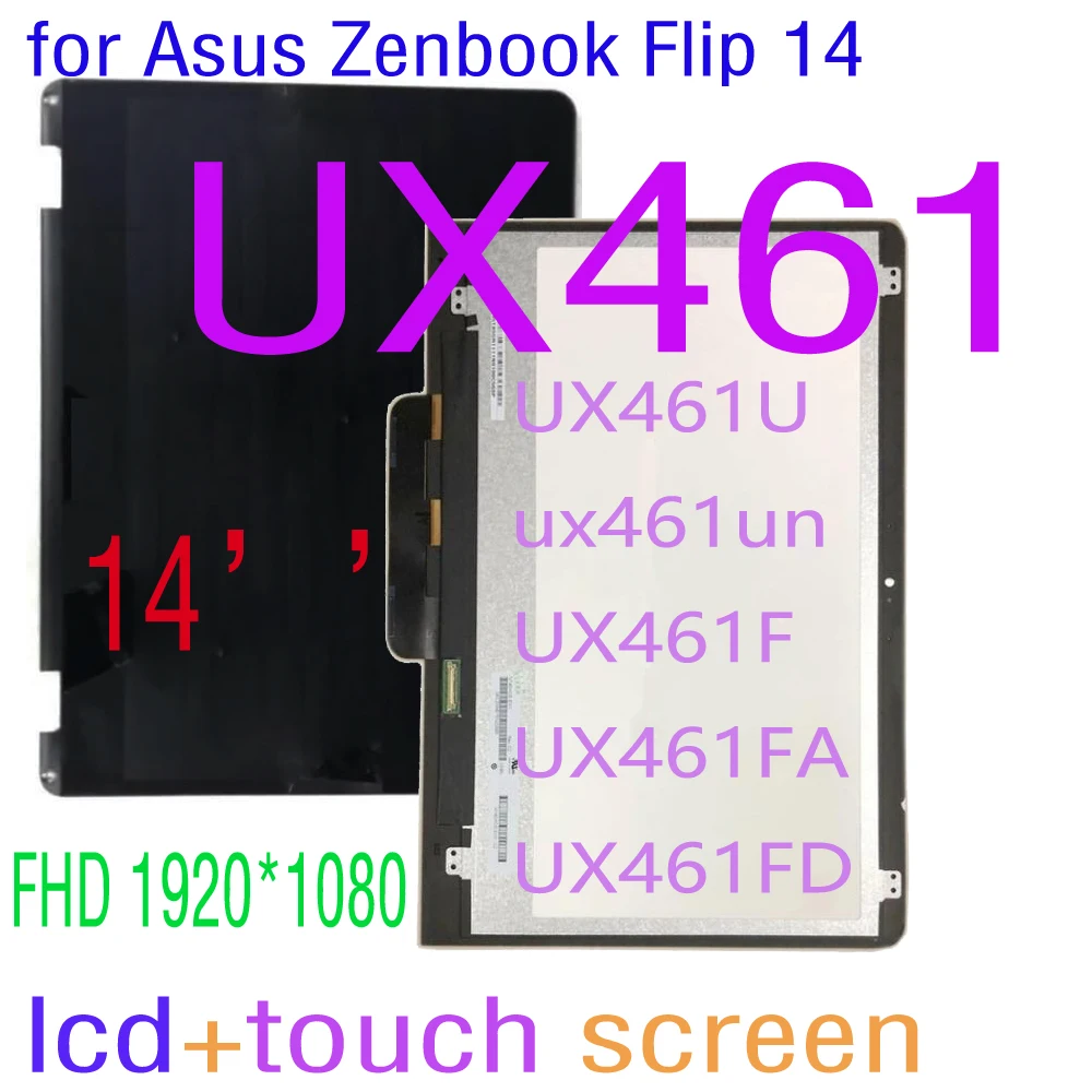 14-дюймовый ЖК-дисплей для Asus Zenbook Flip 14 UX461 UX461U ux461un UX461F UX461FA UX461FD, ЖК-дисплей
14-дюймовый ЖК-дисплей для Asus Zenbook Flip 14 UX461 UX461U ux461un UX461F UX461FA UX461FD, ЖК-дисплей