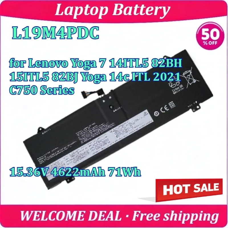 New L19M4PDC for Lenovo Yoga 7 14ITL5 82BH 15ITL5 82BJ Yoga 14c ITL 2021 C750 Series 15.36V 4622mAh 71Wh Lithium Battery
New L19M4PDC for Lenovo Yoga 7 14ITL5 82BH 15ITL5 82BJ Yoga 14c ITL 2021 C750 Series 15.36V 4622mAh 71Wh Lithium Battery